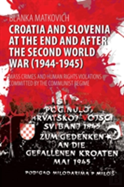 Bertrand.pt - Croatia And Slovenia At The End And After The Second World War (1944-1945)