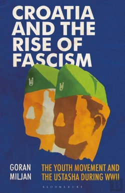 Bertrand.pt - Croatia And The Rise Of Fascism