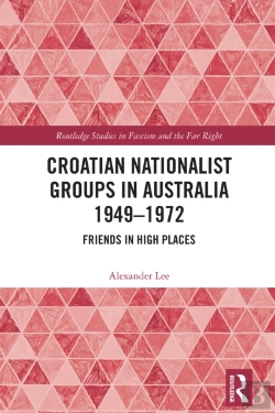 Bertrand.pt - Croatian Nationalist Groups In Australia 1949-1972