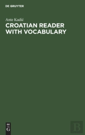 Croatian Reader With Vocabulary