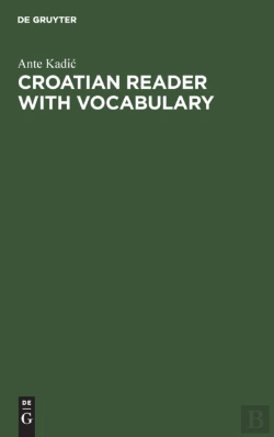 Bertrand.pt - Croatian Reader With Vocabulary