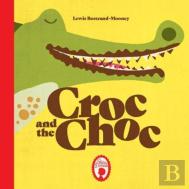 Croc And The Choc