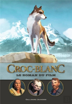 Bertrand.pt - Croc Blanc : Le Roman Du Film