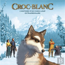 Bertrand.pt - Croc-Blanc : L'Histoire D'Un Chien-Loup Extraordinaire