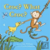 Croc? What Croc?