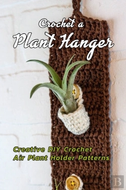 Bertrand.pt - Crochet A Plant Hanger
