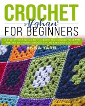 Crochet Afghan  For Beginners