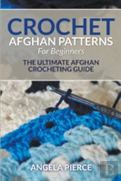 Crochet Afghan Patterns For Beginners