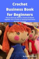 Crochet Business Book For Beginners