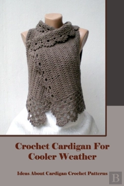 Bertrand.pt - Crochet Cardigan For Cooler Weather