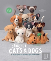 Crochet Cats & Dogs