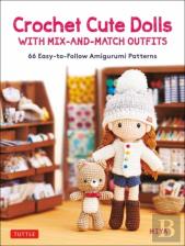 Crochet Cute Dolls With Mix-And-Match Outfits