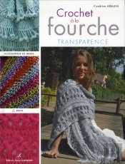 Crochet. Dentelle A La Fourche. Transpar