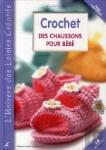 Crochet ; Des Chaussons Pour Bébé
