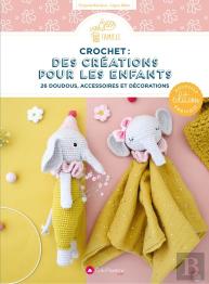 Crochet : Des Créations Pour Les Enfants