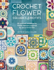 Crochet Flower Squares & Motifs