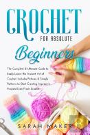 Crochet For Absolute Beginners