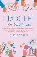Crochet For Beginners