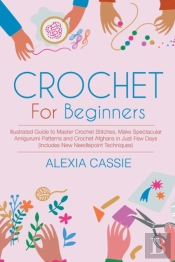 Crochet For Beginners