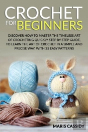 Crochet For Beginners