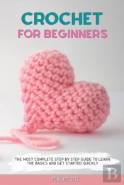 Crochet For Beginners