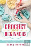 Crochet For Beginners