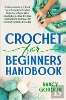 Crochet For Beginners Handbook