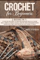 Crochet For Beginners