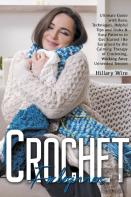 Crochet For Beginners