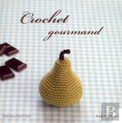 Crochet Gourmand