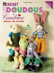 Crochet ; Les Doudous De Cendrine Autour Du Monde