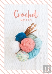Crochet Notes