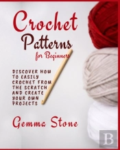 Crochet Patterns For Beginners