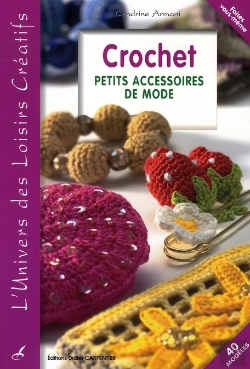 Bertrand.pt - Crochet ; Petits Accessoires De Mode