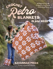 Crochet Retro Blankets In One Week