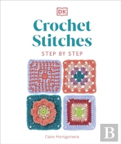 Crochet Stitches Step-By-Step