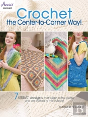 Crochet The Center-To-Corner Way!