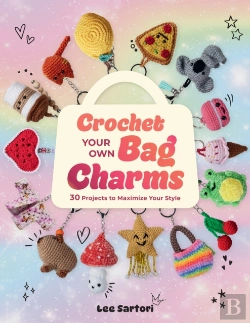 Bertrand.pt - Crochet Your Own Bag Charms