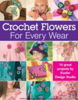 Bertrand.pt - Crocheted Flowers For Every Wear