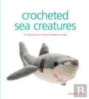 Crocheted Sea Creatures