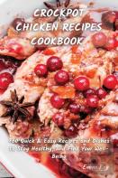 Crock Pot Chicken Recipes Cookbook