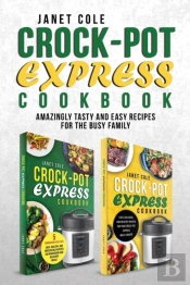 Crock-Pot Express Cookbook