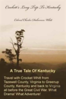 Crockett'S Long Trip To Kentucky