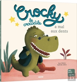 Bertrand.pt - Crocky Le Crocodile A Mal Aux Dents Ne