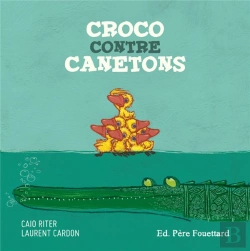 Bertrand.pt - Croco Contre Canetons