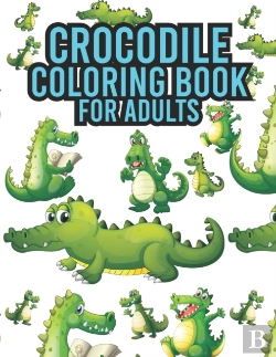 Bertrand.pt - Crocodile Coloring Book For Adults