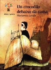 Crocodilo Debaixo Da Cama, Un (Os Duros)(Premio Nac.Lit.2003