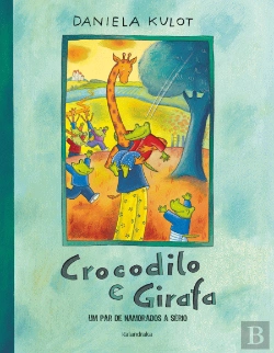 Bertrand.pt - Crocodilo e Girafa, um par de namorados a sério