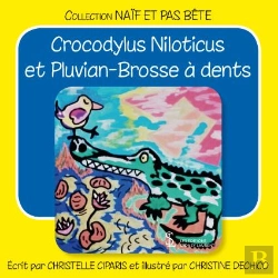 Bertrand.pt - Crocodylus Niloticus Et Pluvian-Brosse À Dents