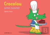 Crocolou Aime Cuisiner
